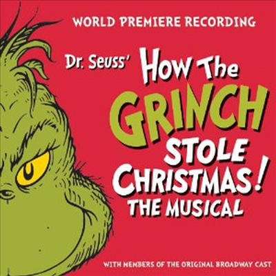 O.S.T. - Dr. Seuss&#39; How The Grinch Stole Christmas! The Musical (CD)