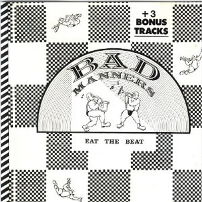 Bad Manners - Eat The Beat (Bonus Tracks)(CD)