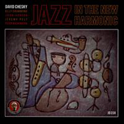David Chesky Quintet - Jazz In The New Harmonic Roses (CD-R)