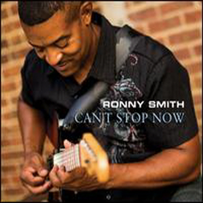 Ronny Smith - Can&#39;t Stop Now (CD)