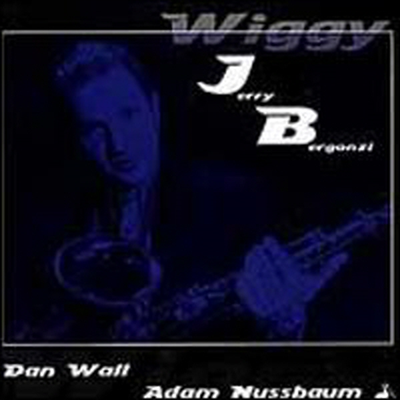 Jerry Bergonzi - Wiggy (CD)