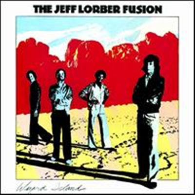 Jeff Lorber Fusion - Wizard Island