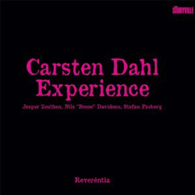 Carsten Dahl Experience - Reverentia (Digipack)(CD)