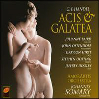 헨델: 오페라 아시스와 갈라테아 (Handel: Opera &#39;Acis &amp; Galatea&#39;) (2CD) - Johannes Somary