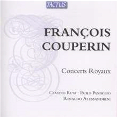 쿠프랭: 왕실 콩세르 3번, 4번 & 9번 (Couperin: Concerts Royaux Nos.3, 4 & 9)(CD) - Claudio Rufa