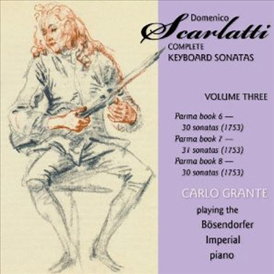 D.스카를라티: 건반악기를 위한 소나타 3집 (D.Scarlatti: Keyboard Sonatas, Vol. 3) (6CD Boxset) - Carlo Grante