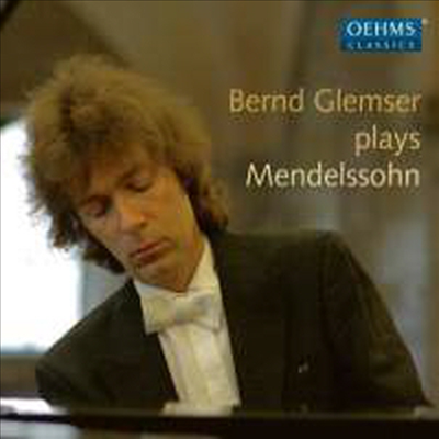 멘델스존: 피아노 작품집 (Mendelssohn: Works for Pianos) - Bernd Glemser