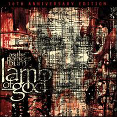 Lamb Of God - As The Palaces Burn (Remastered)(10th Anniversary Edition)(Digipack)(CD+DVD)