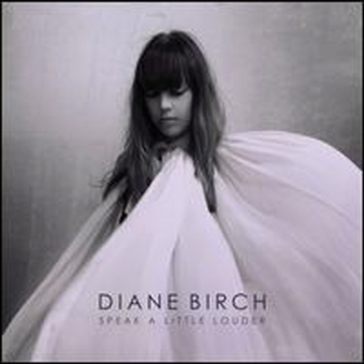 Diane Birch - Speak A Little Louder (Clean Version)(CD)