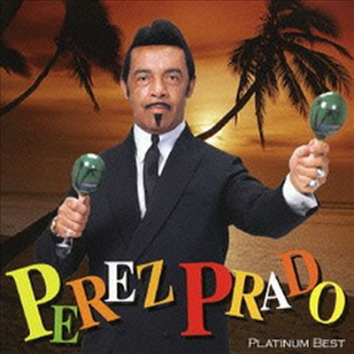 Perez Prado Orchestra - Platinum Best (2CD)(일본반)