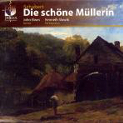 슈베르트 : 아름다운 물방앗간의 아가씨 (Schubert : Die Schone Mullerin)(CD) - John Elwes