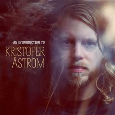 Kristofer Astrom - An Introduction To (CD)