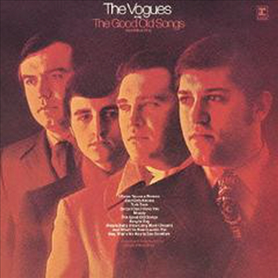 Vogues - Sing The Good Old Songs &amp; Other Hits (Ltd. Ed)(Remastered)(일본반)(CD)