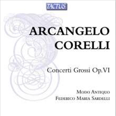 코렐리: 합주 협주곡 Op.6 (Corelli: Concerti Gross Op.6) (2CD) - Modo Antiquo, Federico Maria Sardelli