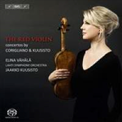 쿠시스토 &amp; 코릴리아노: 바이올린 협주곡집 (Kuusisto &amp; Corigliano: Violin Concertos) (SACD Hybrid) - Elina Vahala