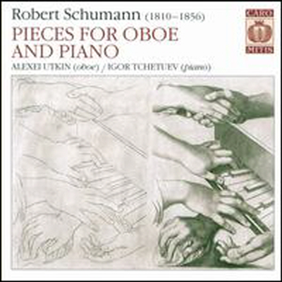 슈만: 오보에와 피아노를 위한 작품집 (Schumann: Pieces For Oboe &amp; Piano) (SACD Hybrid) - Alexei Utkin