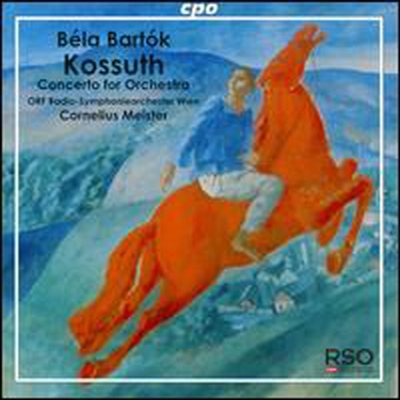 바르톡: 교향시 &#39;코슈트&#39; (Bartok: Kossuth, symphonic poem for orchestra, Sz.21) (SACD Hybrid) - Cornelius Meister