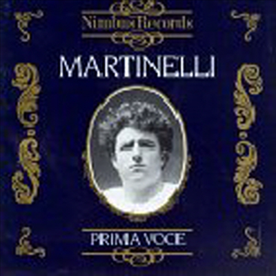 죠반니 마르티넬리가 부르는 오페라 아리아집 (CD) - Giovanni Martinelli