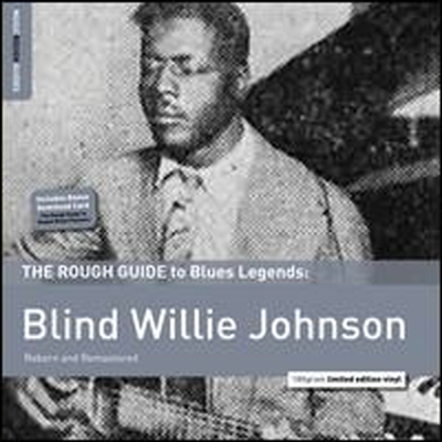 Blind Willie Johnson - Rough Guide To Blind Willie Johnson (Remastered)(Download Code)(180G)(LP)