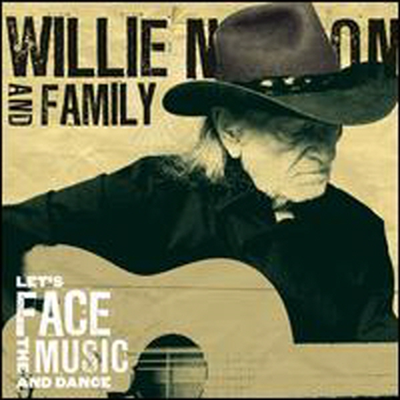 Willie Nelson &amp; Family - Let&#39;s Face The Music &amp; Dance (180G)(LP)