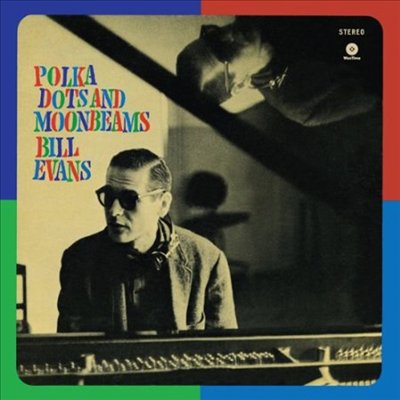 Bill Evans - Polka Dots &amp; Moonbeams (Ltd. Ed)(Remastered)(180G)(LP)