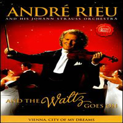 Andre Rieu & His Johann Strauss Orchestra - And the Waltz Goes on (DVD)(2011)