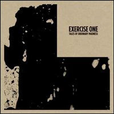 Exercise One - Tales Of Ordinary Madness (CD)