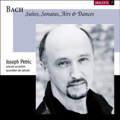 아코디언으로 연주하는 바흐 - 모음곡, 소나타, 아리아와 무곡 (Bach By Accordion - Suites, Sonatas, Airs And Dances)(CD) - Joseph Petric