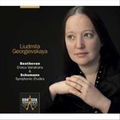 베토벤: 에로이카 변주곡 & 슈만: 교향적 연습곡 (Beethoven: Eroica Variations & Schumann: Symphonic Etudes) - Liudmila Georgievskaya