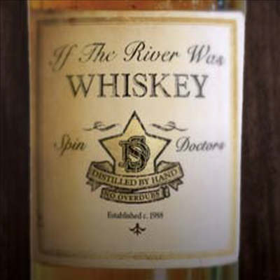 Spin Doctors - If The River Was Whiskey (180G)(LP)