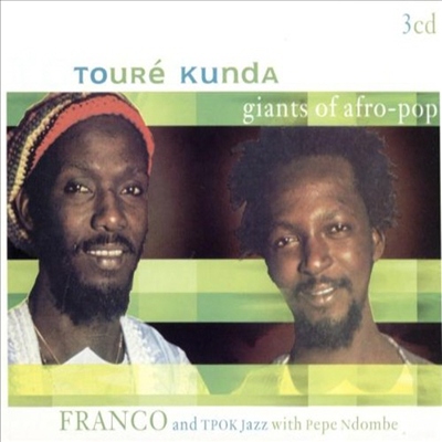 Toure Kunda - Giants of Afro Pop (3CD)