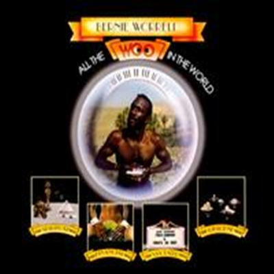 Bernie Worrell - All The Woo In The World (Digipack)