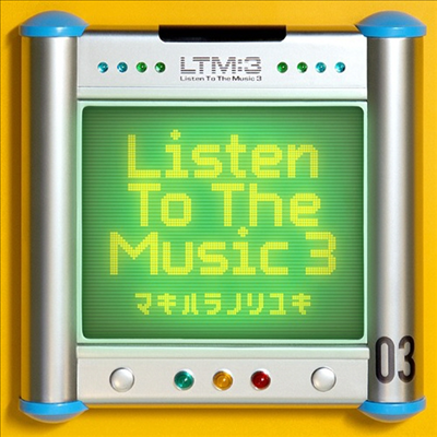 Makihara Noriyuki (마키하라 노리유키) - Listen To The Music 3 (CD)