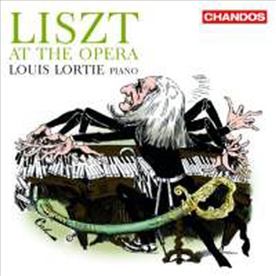 리스트의 오페라 편곡집 (Liszt At The Opera)(CD) - Louis Lortie