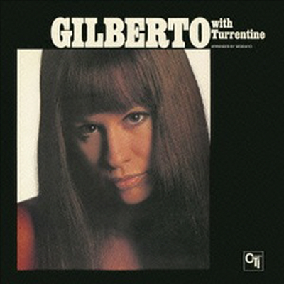 Astrud Gilberto - Gilberto With Turrentine (Remastered)(Blu-spec CD)(일본반)