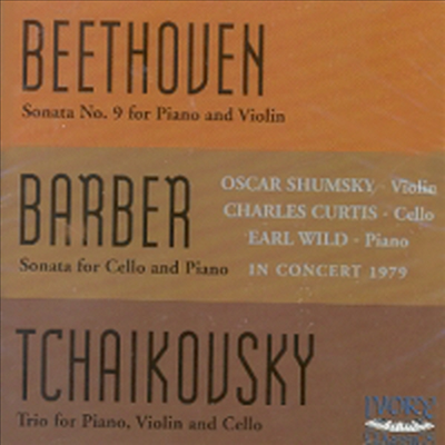 1979년 콘서트 - 베토벤 : 바이올린 소나타 9번 '크로이처', 바버 : 첼로 소나타, 차이코프스키 : 피아노 삼중주 (In Concert 1979) (2CD) - Earl Wild