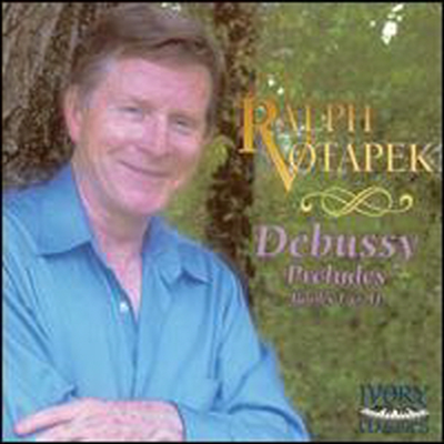 드뷔시 : 전주곡집 (Debussy : Preludes Books 1 &amp; 2)(CD) - Ralph Votapek