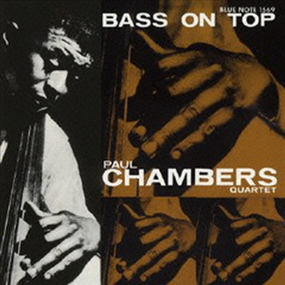 Paul Chambers - Bass On Top (Ltd. Ed)(Remastered)(Bonus Track)(SHM-CD)(일본반)