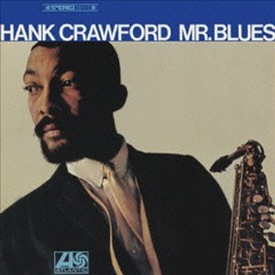 Hank Crawford - Mr. Blues (Ltd. Ed)(Remastered)(일본반)(CD)