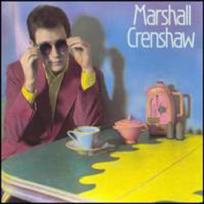 Marshall Crenshaw - Marshall Crenshaw (1982)(CD-R)