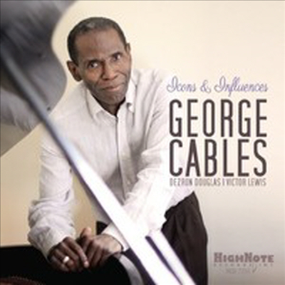 George Cables - Icons &amp; Influences (CD)