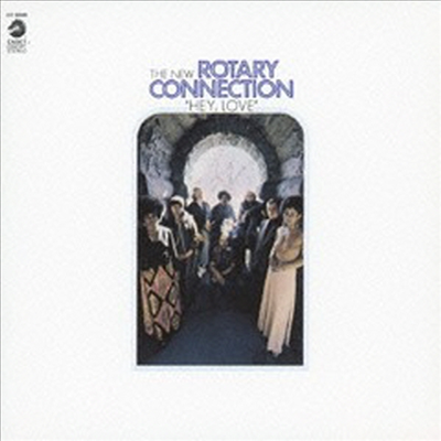 New Rotary Connection - Hey Love (Ltd. Ed)(Remastered)(일본반)(CD)