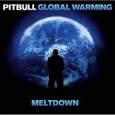 Pitbull - Global Warming: Meltdown (Clean Version)(Deluxe Edition)(CD)