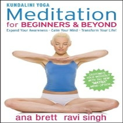 Kundalini Yoga Meditation for Beginners &amp; Beyond (쿤덜리니 요가 메디테이션 포 비기너스 앤 배욘드) (DVD)