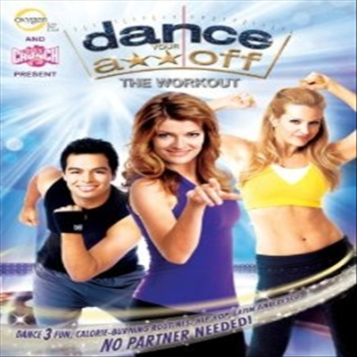 Dance Your Ass Off: The Workout (댄스 유어 애스 오프) (지역코드1)(한글무자막)(DVD)