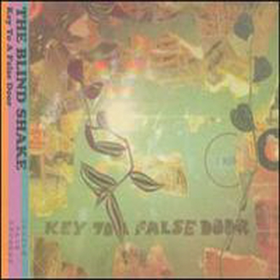 Blind Shake - Key To A False Door (CD)