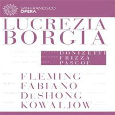 도니제티: 오페라 &#39;루크레치아 보르자&#39; (Donizetti: Oepra &#39;Lucrezia Borgia&#39;) (2DVD)(한글자막) (2013) - Renee Fleming