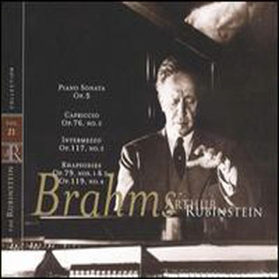 브람스 : 소나타 3번, 인터메조, 랩소디 (Brahms : Piano Sonata No.3 Op.5, Intermezzo, 3 Rhapsodies Op.79 (Rubinstein Collection, Vol.21)(CD) - Arthur Rubinstein