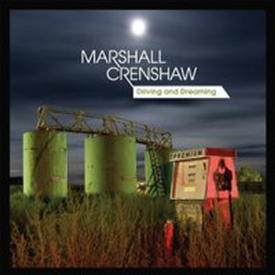 Marshall Crenshaw - Driving &amp; Dreaming (LP)