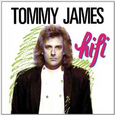 Tommy James - Hi-Fi (CD)